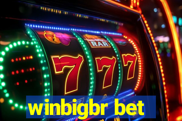 winbigbr bet